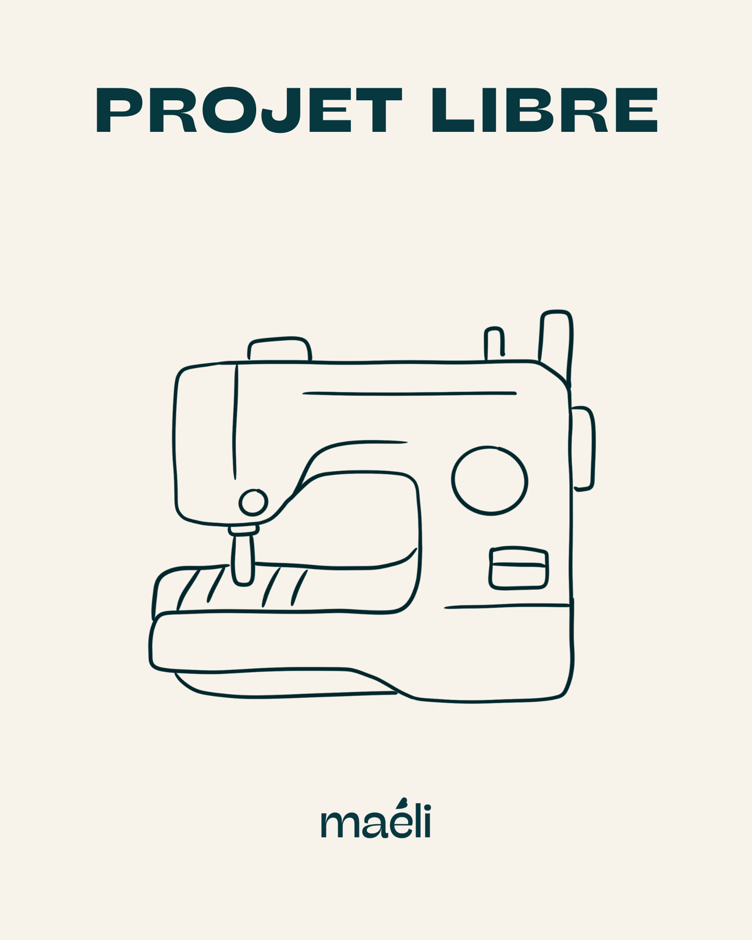 Projet libre, l'atelier