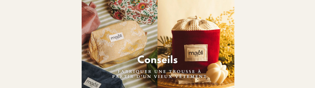 Fabriquer une trousse à partir d'un vieux vêtement