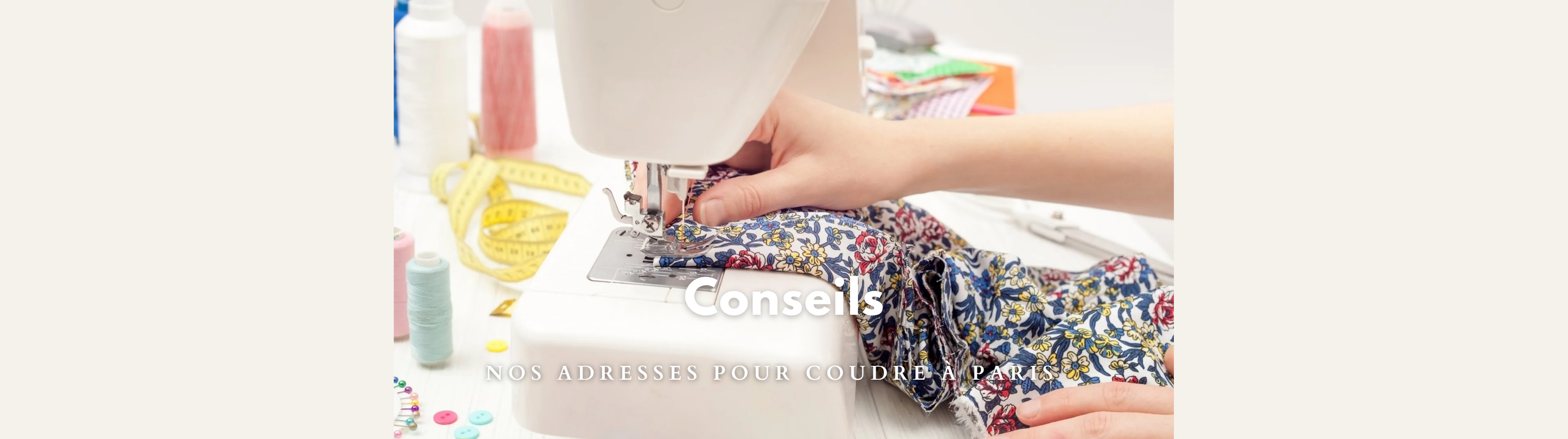 Adresses pour coudre à Paris