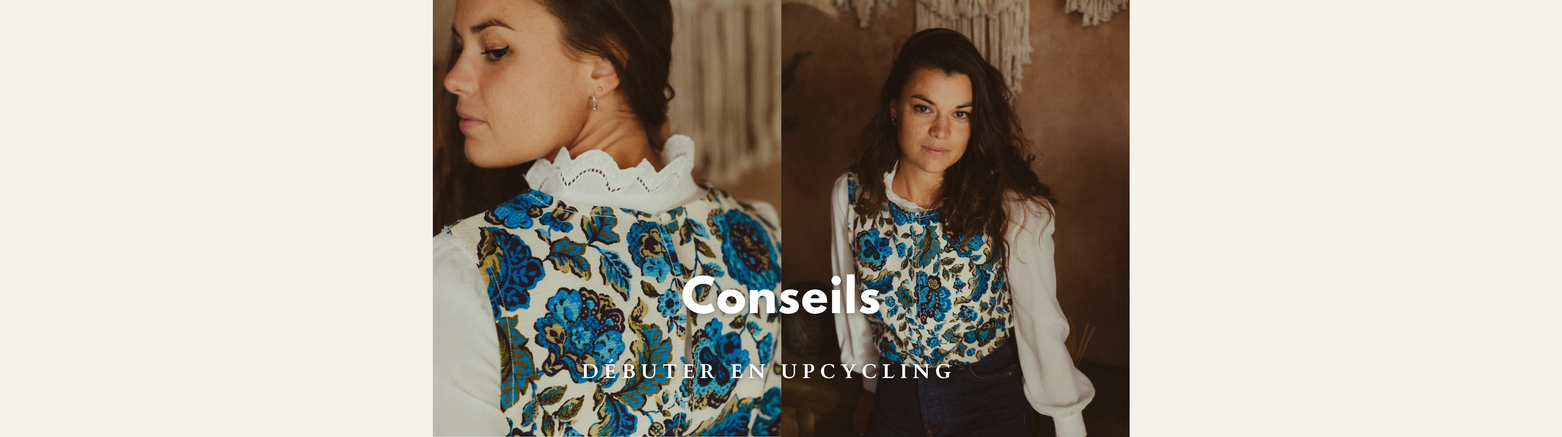 5 conseils pour débuter en upcycling